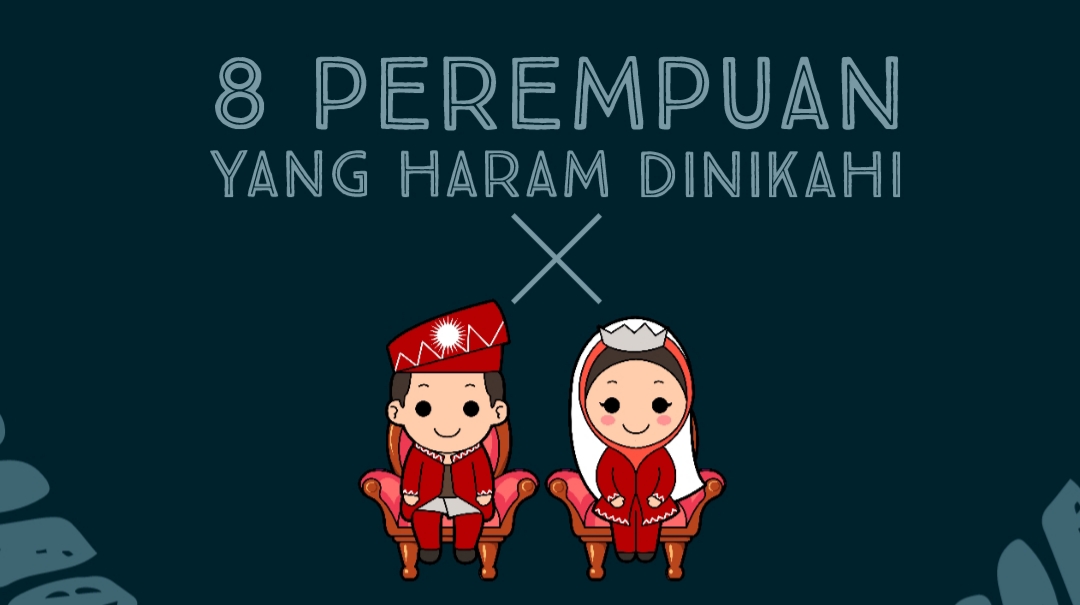 Karena Nasab, 8 Perempuan ini Haram Dinikahi